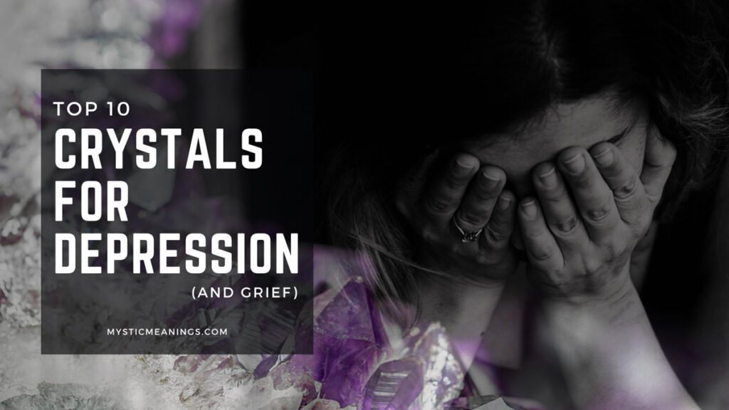 crystal healing for depression