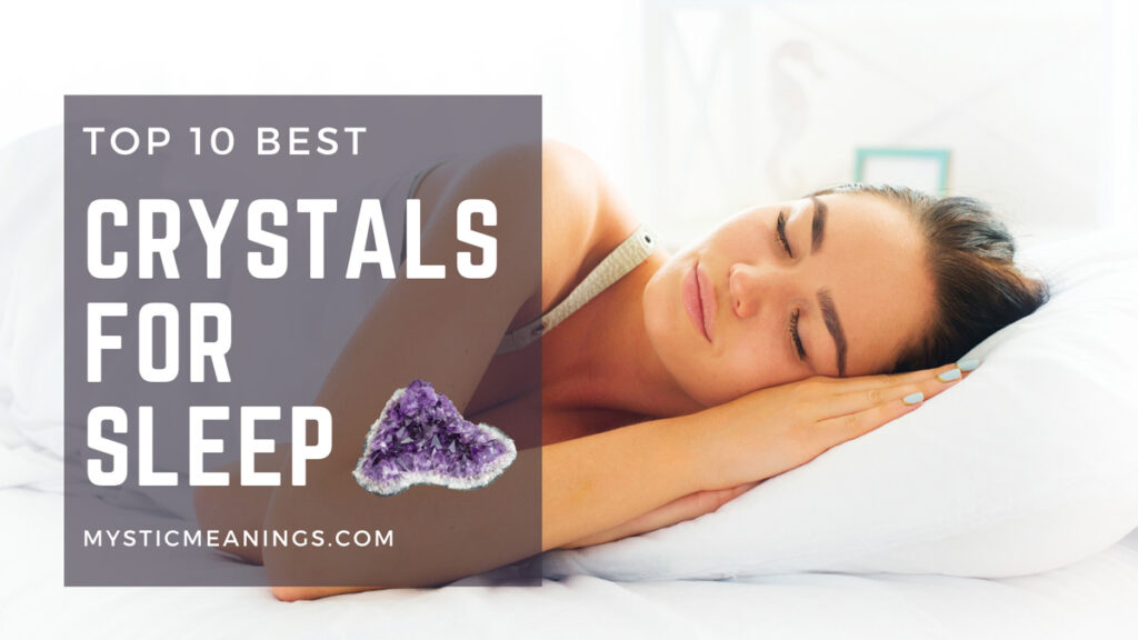 crystal healing for sleep