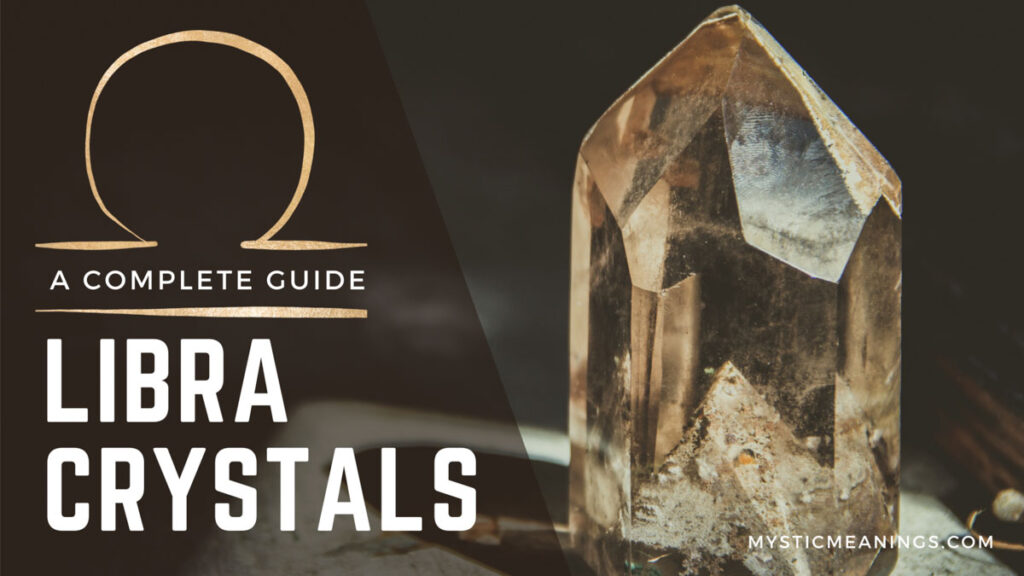 libra crystals guide