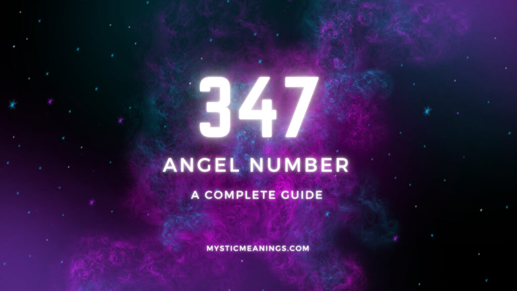 347 angel number