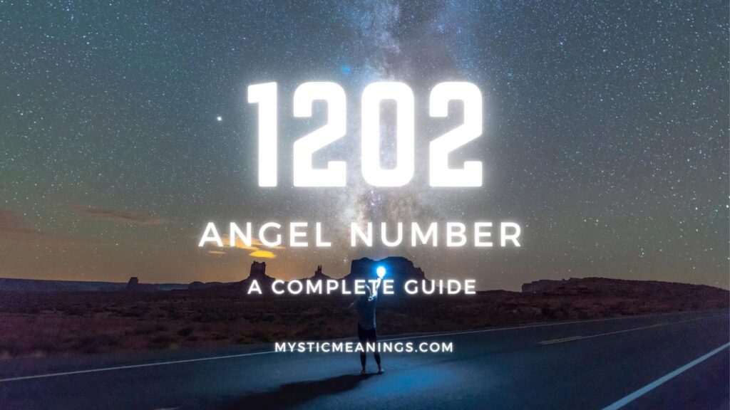1202 angel number guide 1