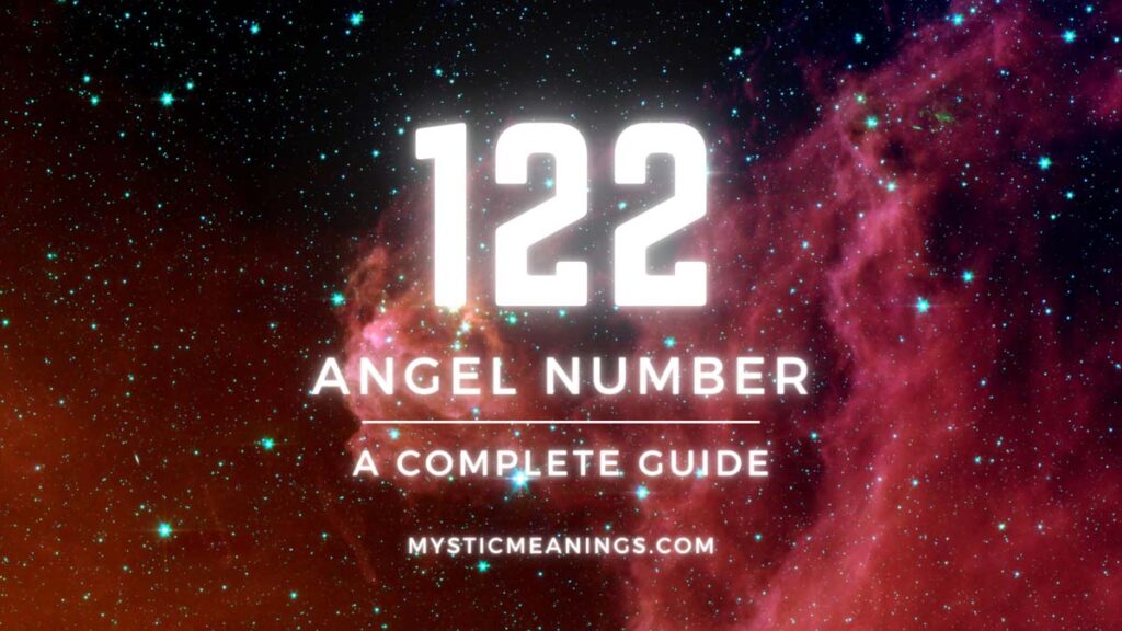 122 angel number meanings