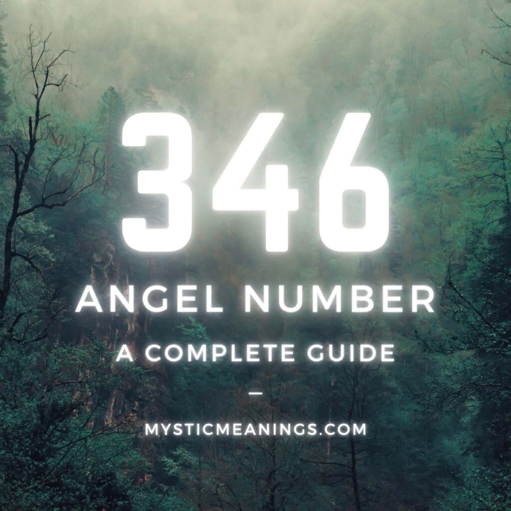 346 angel number guide