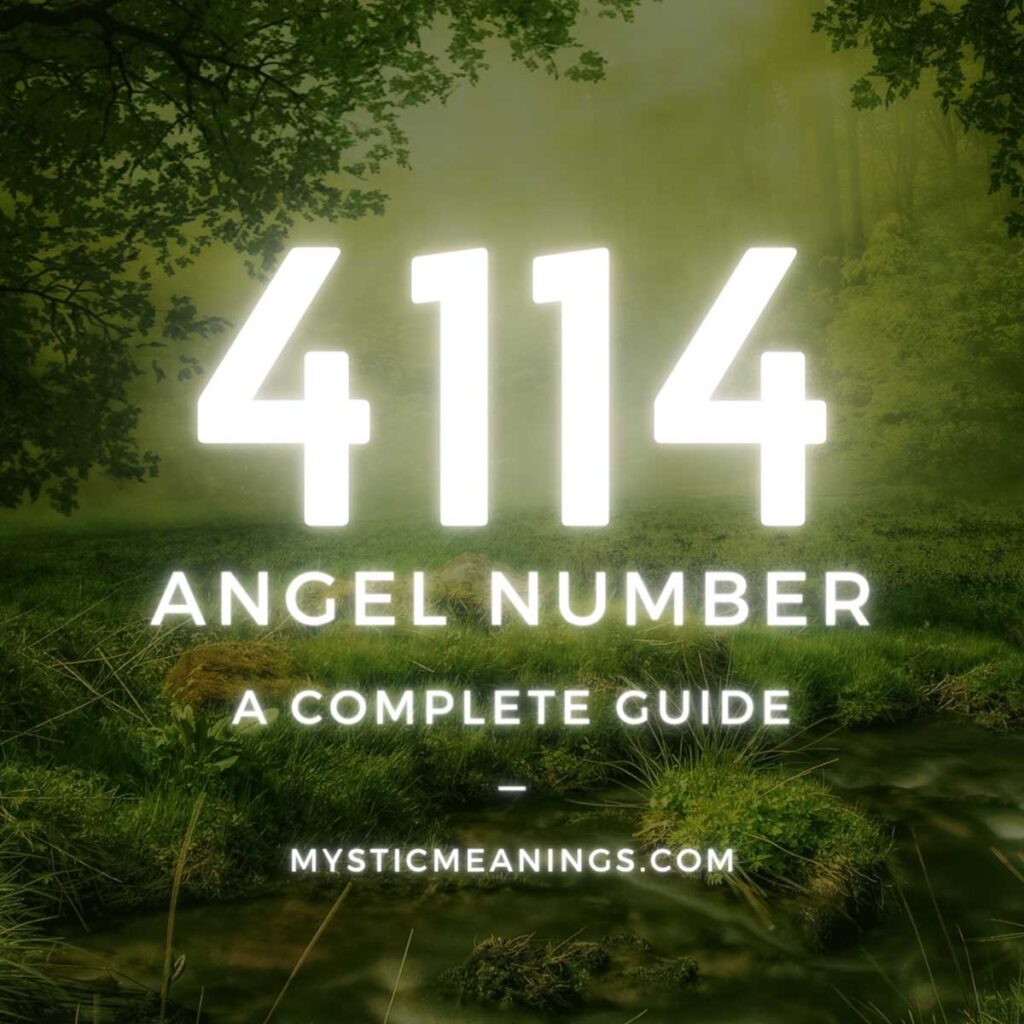 4114 angel number guide