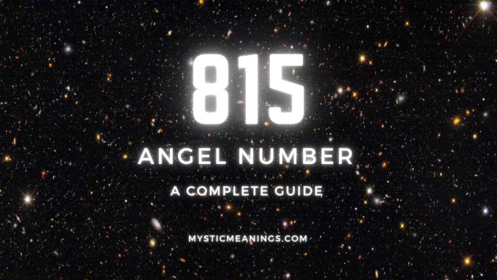 815 angel number complete guide