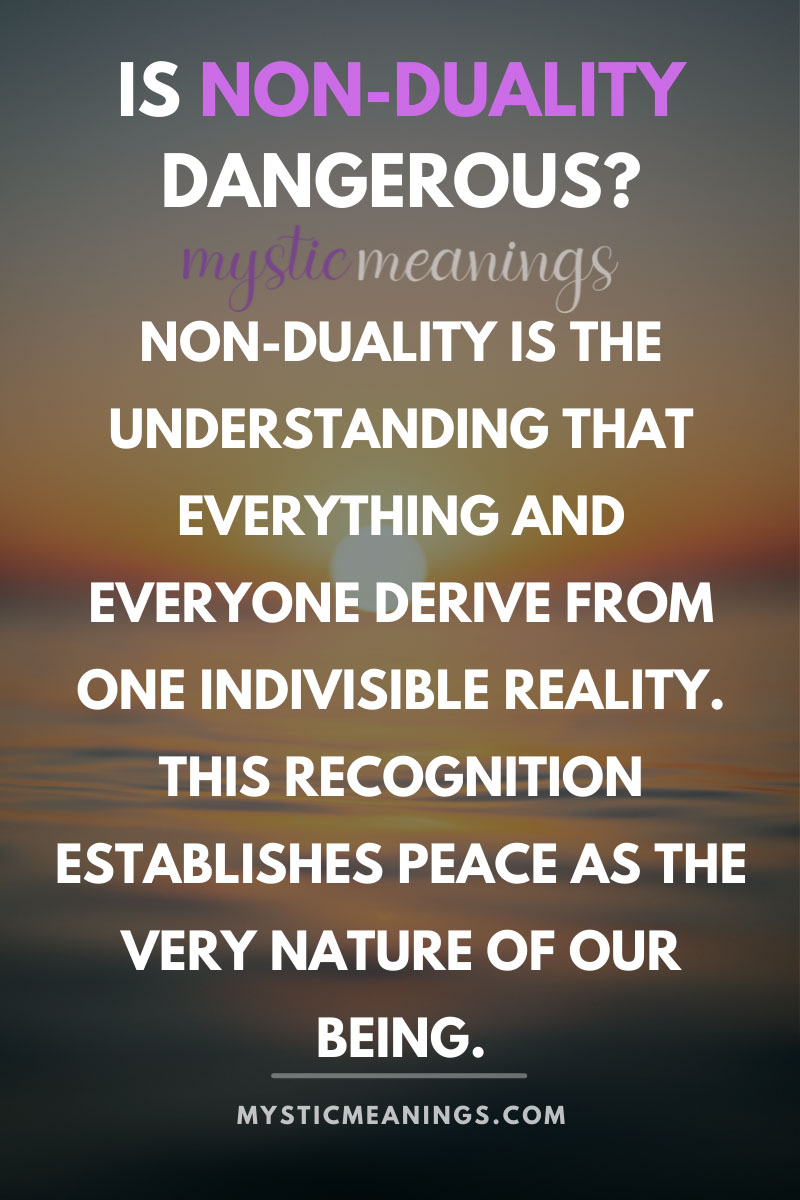 is-non-duality-dangerous-uncovering-the-truth