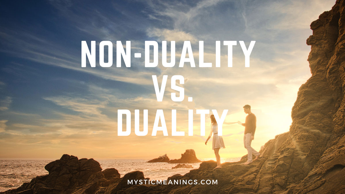 non-duality-vs-duality-understanding-the-differences