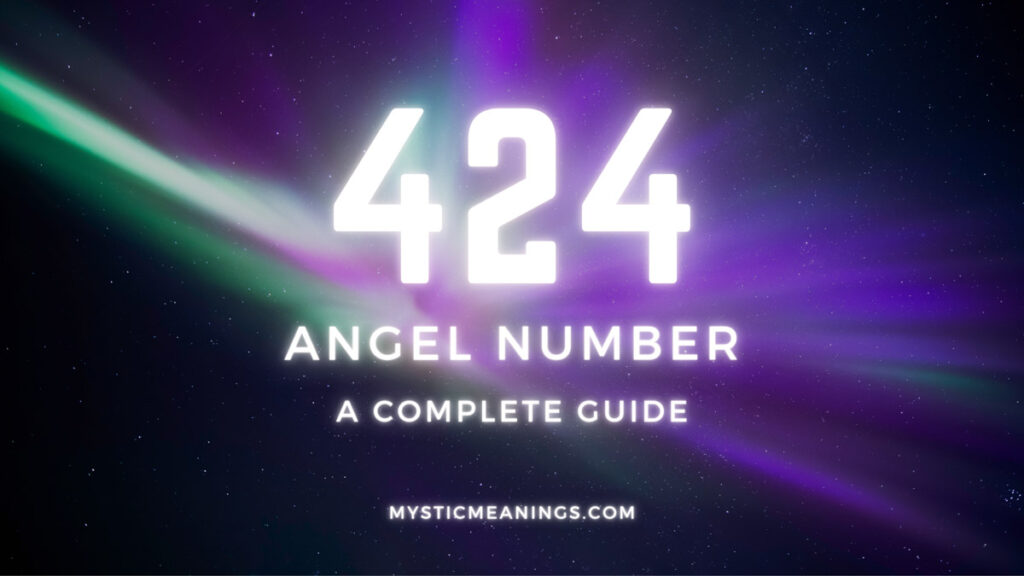 424 angel number guide