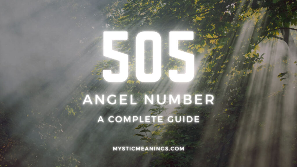 angel number 505 guide