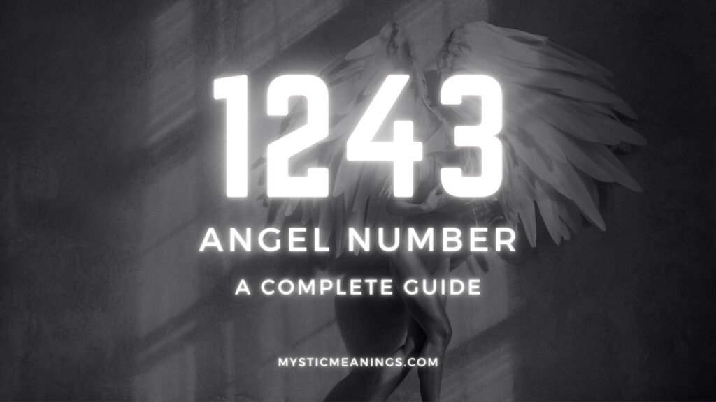 1243 angel number guide