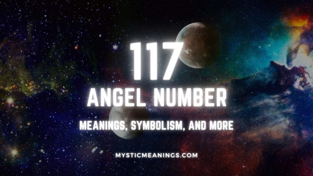 117 angel number guide