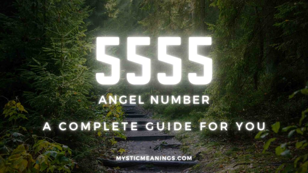 5555 angel number guide