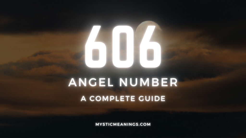 606 numerology guide