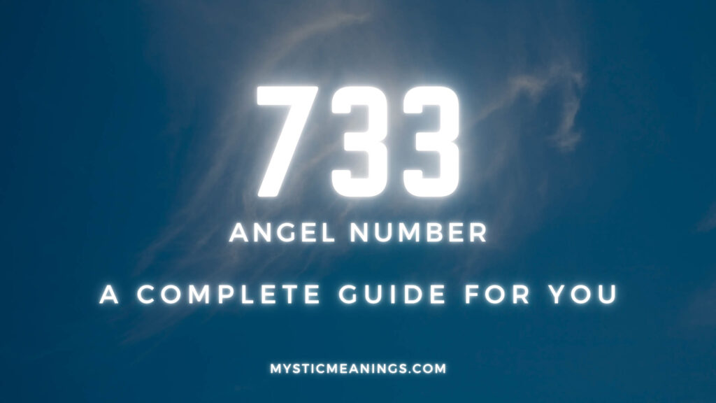 733 angel number guide